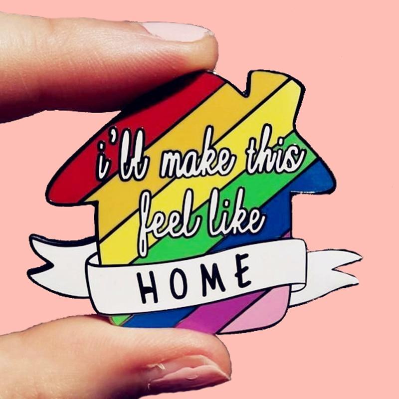  I'll Make This Feel Like Home Enamel Pin by Queer In The World sold by Queer In The World: The Shop - LGBT Merch Fashion