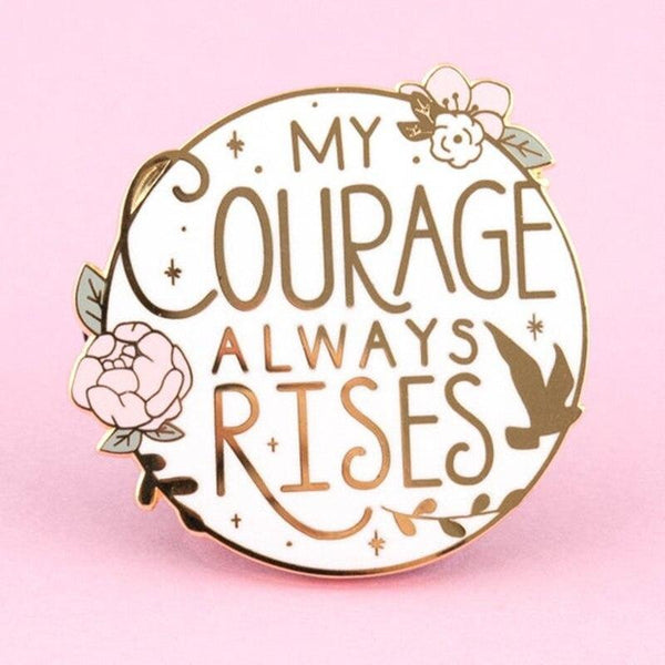  My Courage Always Rises Enamel Pin by Queer In The World sold by Queer In The World: The Shop - LGBT Merch Fashion