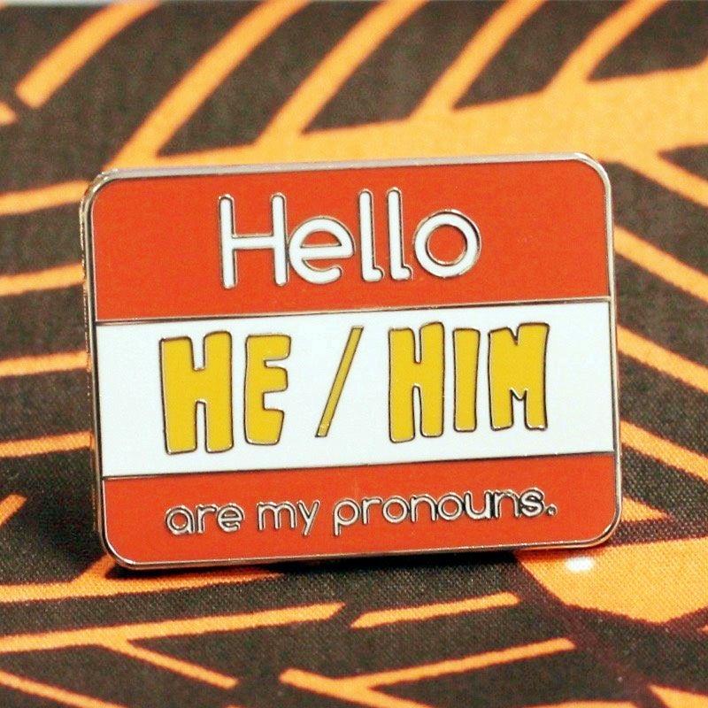  Hello He/Him Are My Pronouns Enamel Pin by Queer In The World sold by Queer In The World: The Shop - LGBT Merch Fashion