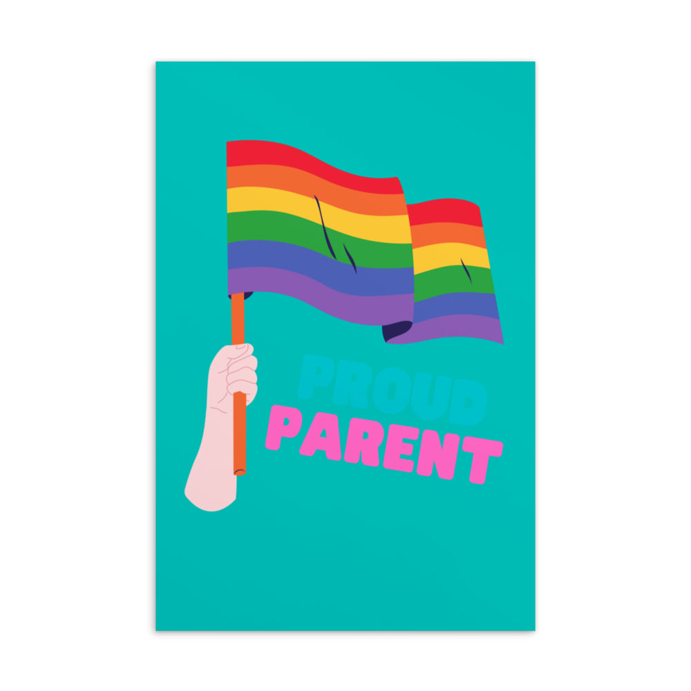 Front-facing postcard with a rainbow flag, raised hand, and the words “PROUD PARENT.”