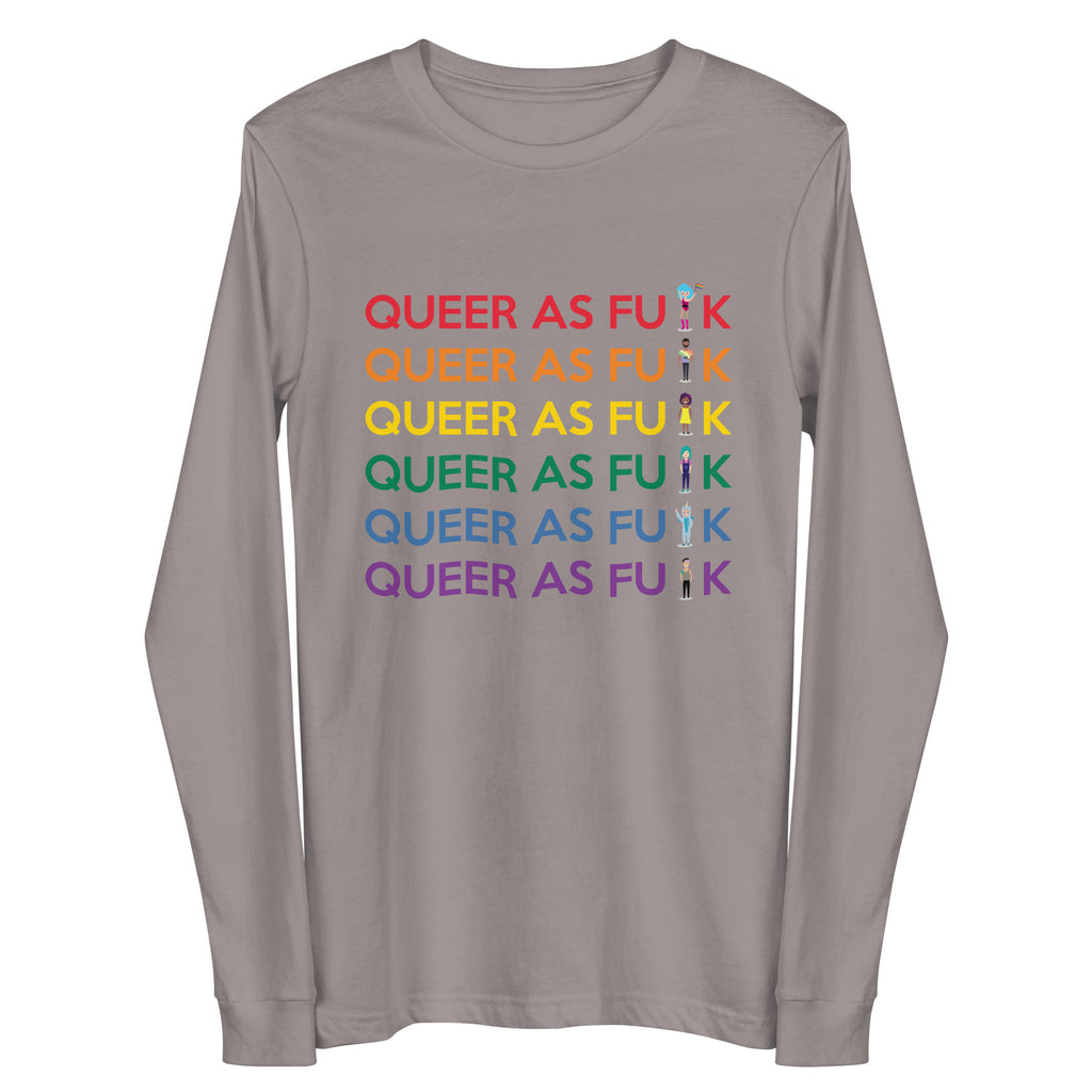 Front view of a gray long-sleeve shirt reading “QUEER AS FU⦿K” in rainbow rows