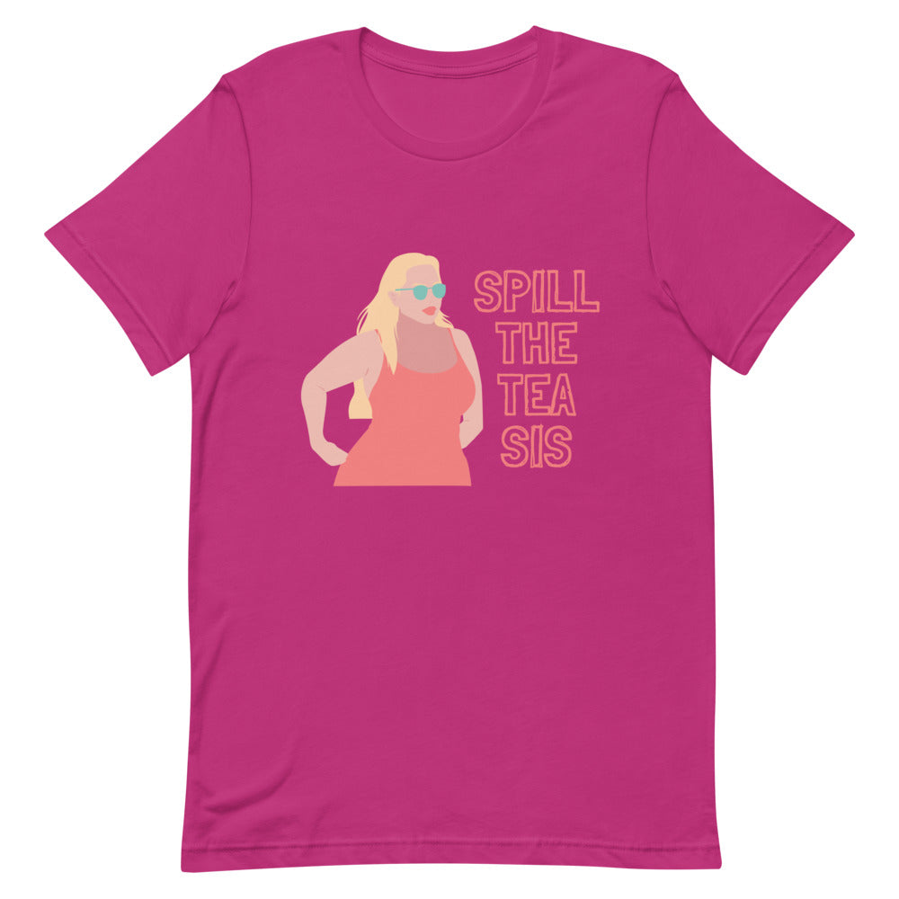 Front-facing berry pink T-shirt with a woman graphic and “SPILL THE TEA SIS” text