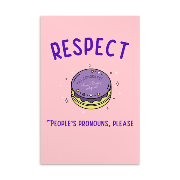 Pink postcard reading “RESPECT PEOPLE’S PRONOUNS, PLEASE,” with a decorated non-binary cake