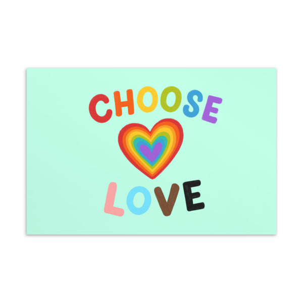  Choose Love Postcard by Queer In The World Originals sold by Queer In The World: The Shop - LGBT Merch Fashion