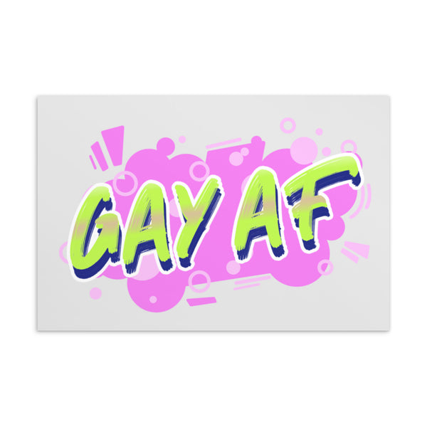 Gay Af Postcard by Queer In The World Originals sold by Queer In The World: The Shop - LGBT Merch Fashion