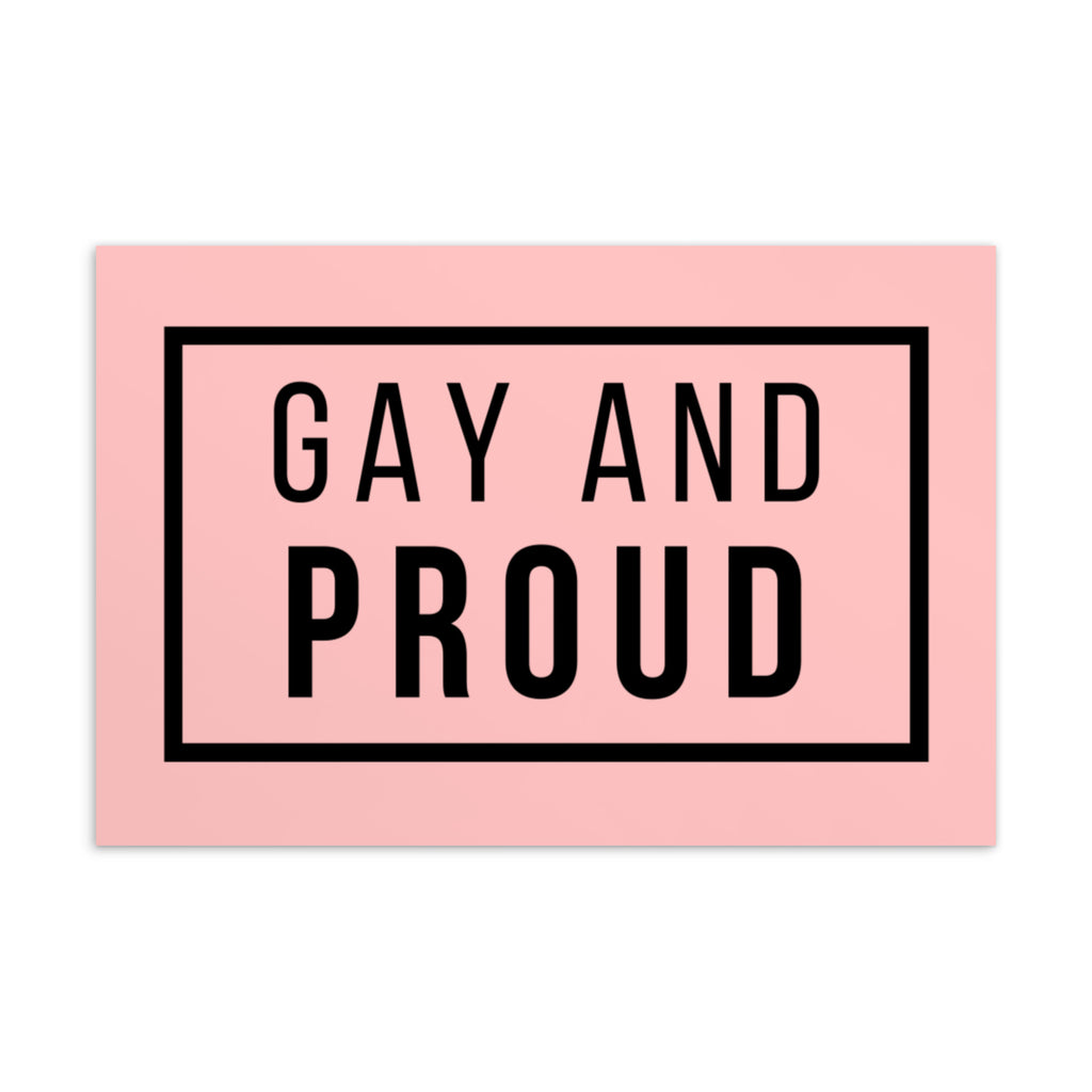  Gay And Proud Postcard by Queer In The World Originals sold by Queer In The World: The Shop - LGBT Merch Fashion