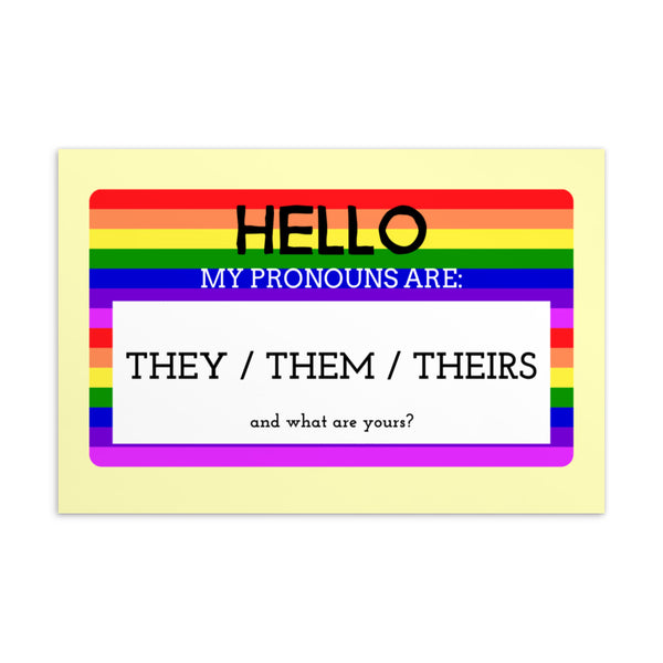  Hello My Pronouns Are They / Them / Theirs Postcard by Queer In The World Originals sold by Queer In The World: The Shop - LGBT Merch Fashion