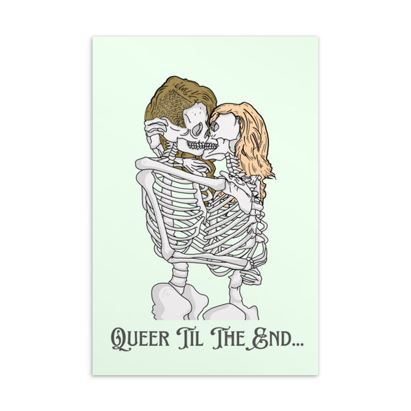  Queer Til The End Postcard by Queer In The World Originals sold by Queer In The World: The Shop - LGBT Merch Fashion