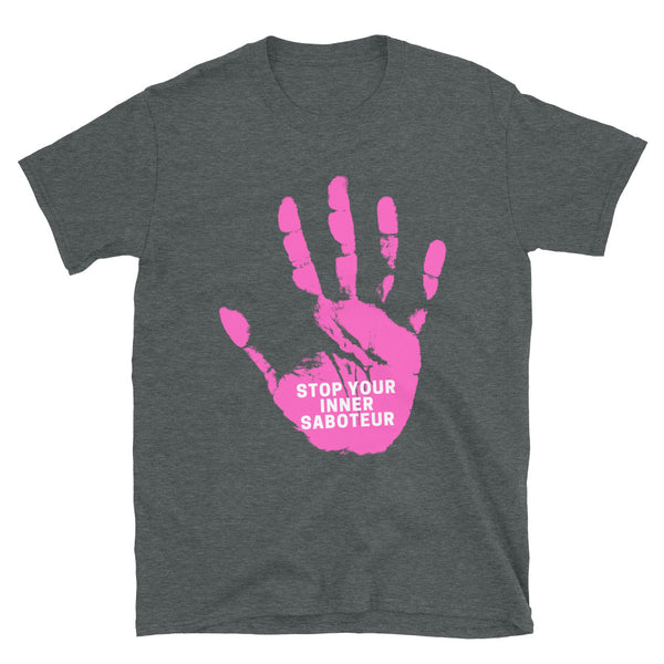 Charcoal gray T-shirt with a pink handprint and “STOP YOUR INNER SABOTEUR” slogan