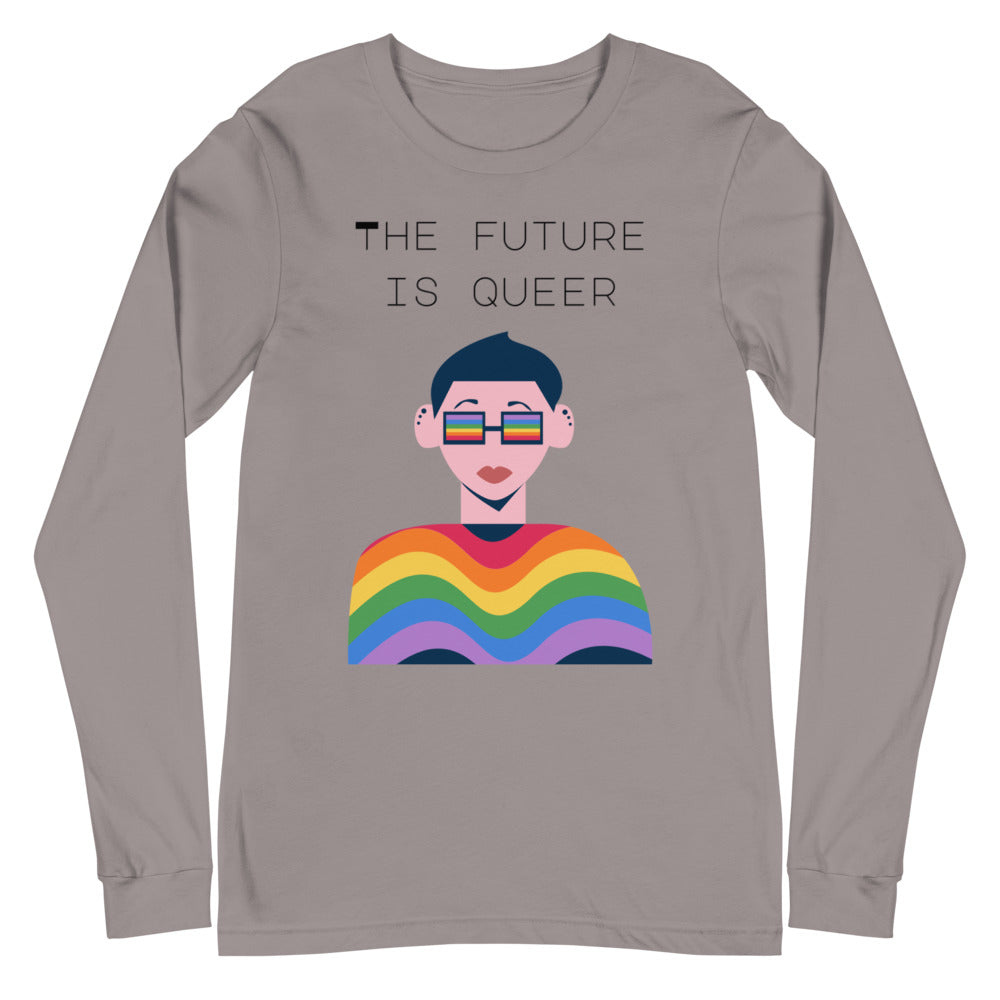 Front view of a gray long-sleeve shirt reading “THE FUTURE IS QUEER”