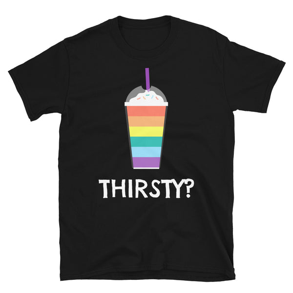 Black T-shirt with a rainbow-striped drink graphic and “THIRSTY?” text