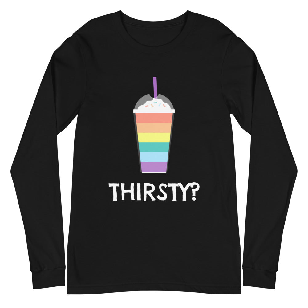 Black long-sleeve shirt with a rainbow-striped drink graphic and “THIRSTY?” text