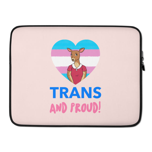 Front view of a pink laptop sleeve reading “TRANS AND PROUD!” with a kangaroo in a heart