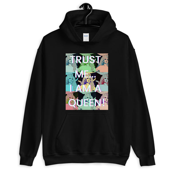 Black hoodie with colorful pop-art portraits and the slogan “TRUST ME… I AM A QUEEN!”
