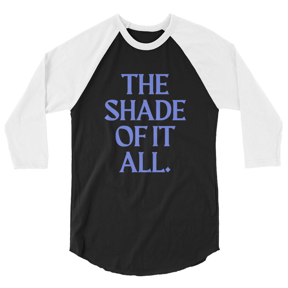 undefined The Shade Of It All 3/4 Sleeve Raglan Shirt by Queer In The World Originals sold by Queer In The World: The Shop - LGBT Merch Fashion