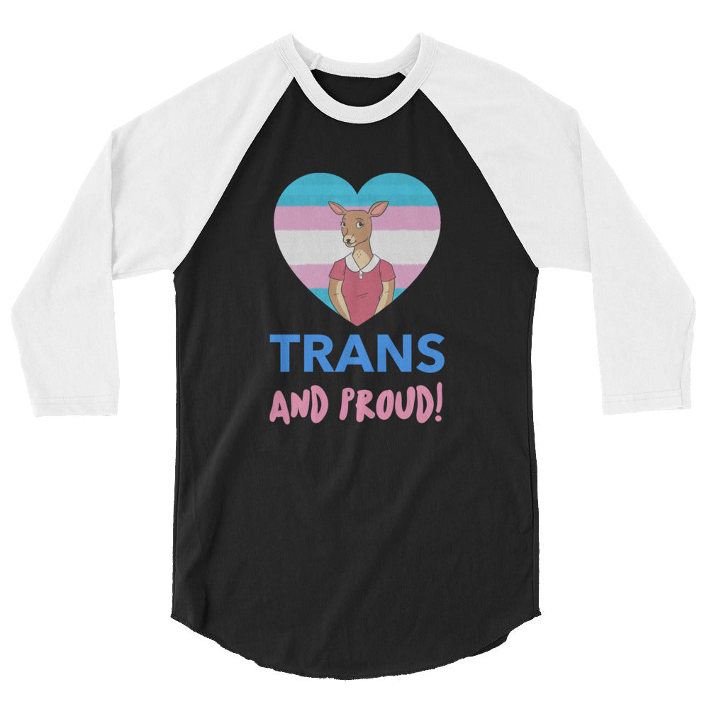 undefined Trans And Proud 3/4 Sleeve Raglan Shirt by Queer In The World Originals sold by Queer In The World: The Shop - LGBT Merch Fashion