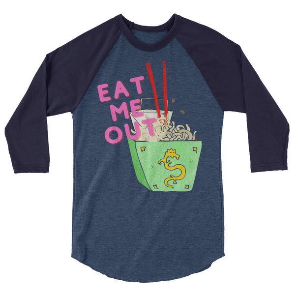 undefined Eat Me Out 3/4 Sleeve Raglan Shirt by Queer In The World Originals sold by Queer In The World: The Shop - LGBT Merch Fashion