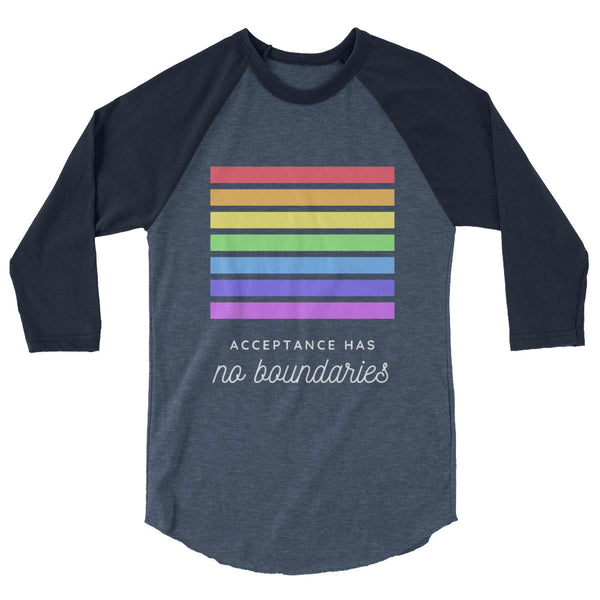 undefined Acceptance Has No Boundaries 3/4 Sleeve Raglan Shirt by Queer In The World Originals sold by Queer In The World: The Shop - LGBT Merch Fashion