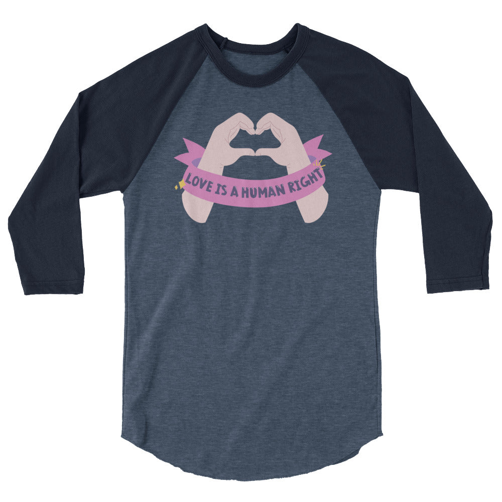 undefined Love Is A Human Right 3/4 Sleeve Raglan Shirt by Queer In The World Originals sold by Queer In The World: The Shop - LGBT Merch Fashion