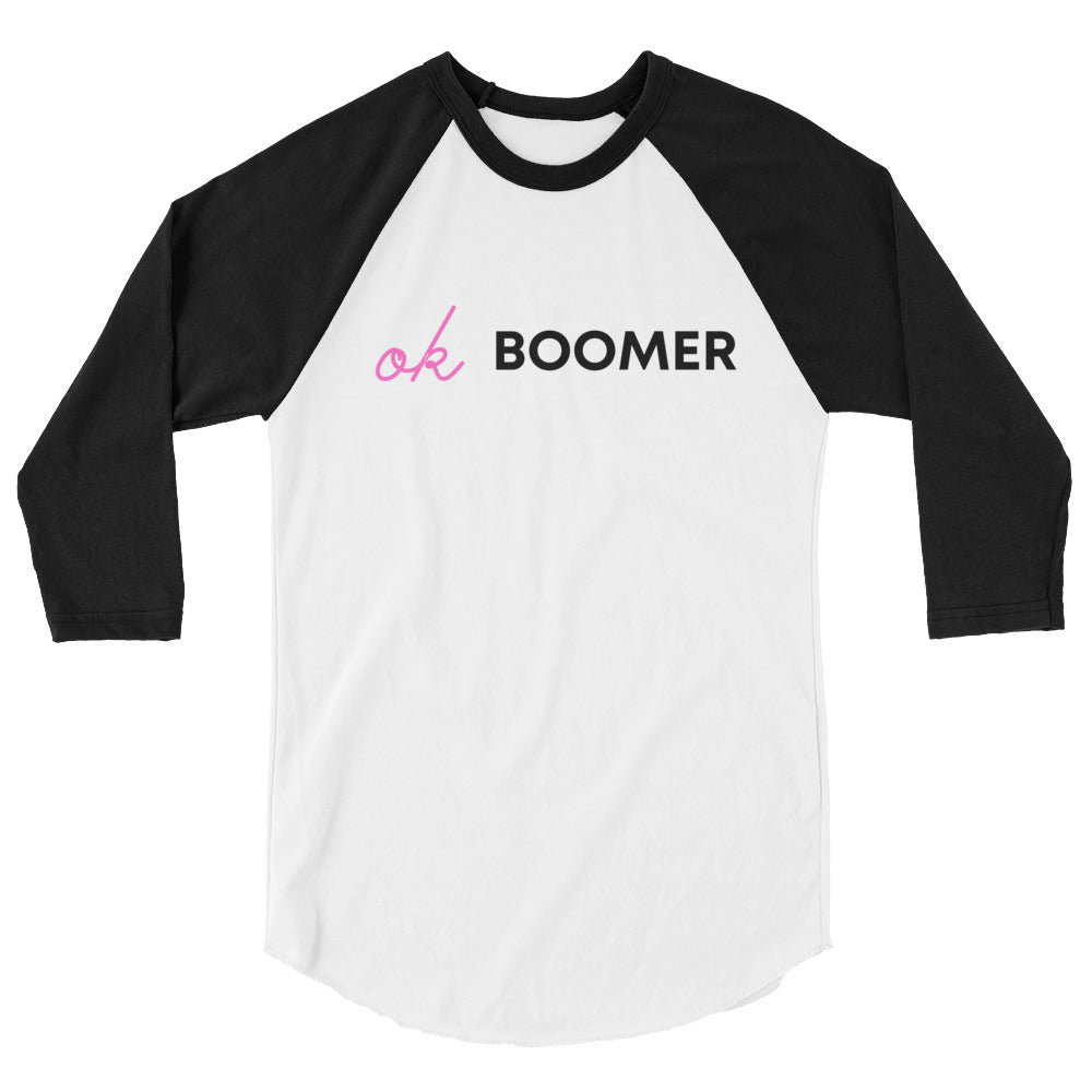 OK Boomer 3/4 Sleeve Raglan Shirt – Queer In The World: The Shop