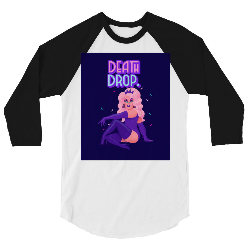 Front view of a white-and-black raglan shirt with a colorful “DEATH DROP” drag performer graphic