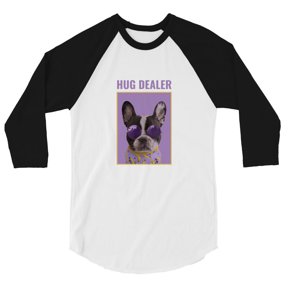Front view of a white raglan shirt with black sleeves and a “HUG DEALER” French bulldog graphic