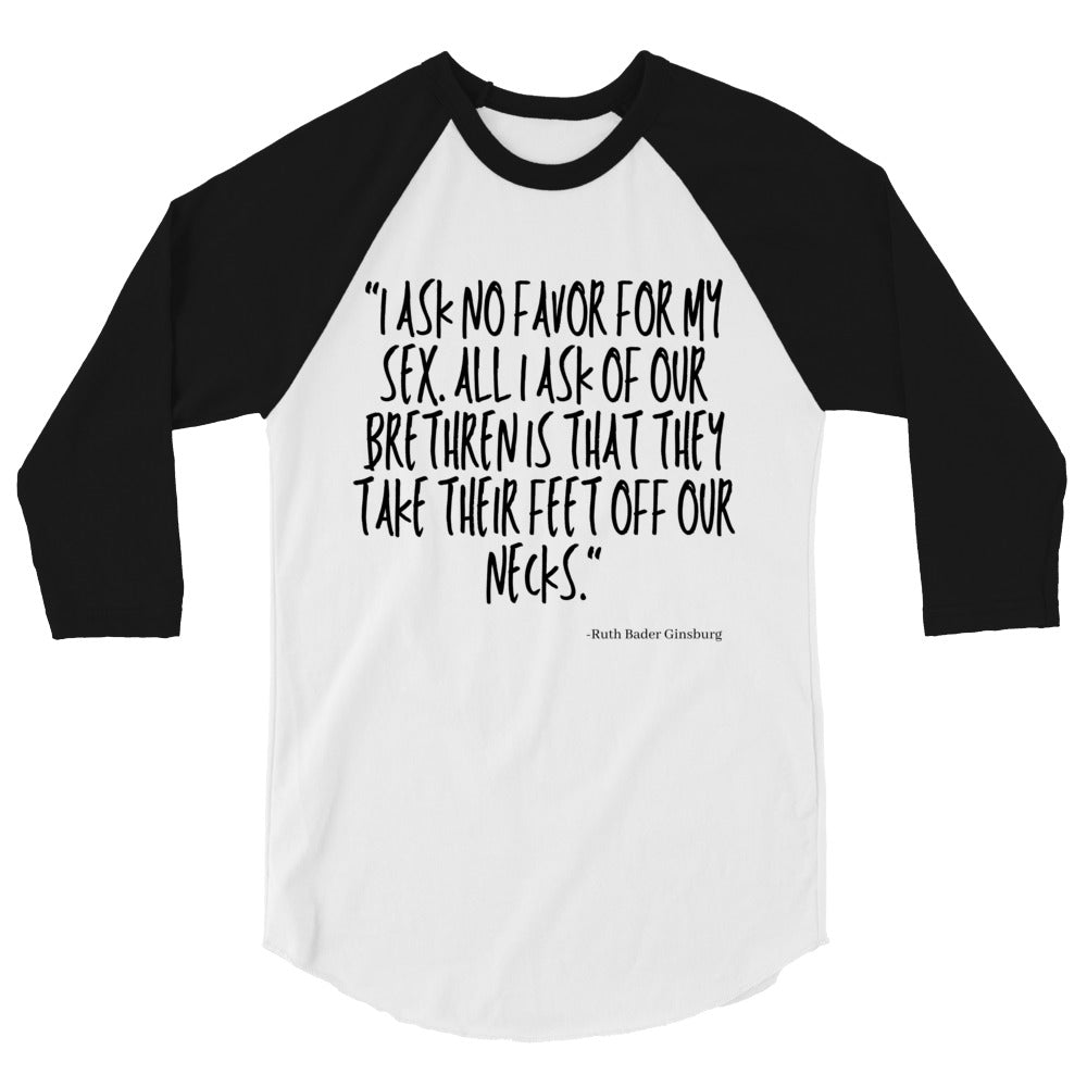 undefined I Ask No Favor For My Sex 3/4 Sleeve Raglan Shirt by Queer In The World Originals sold by Queer In The World: The Shop - LGBT Merch Fashion