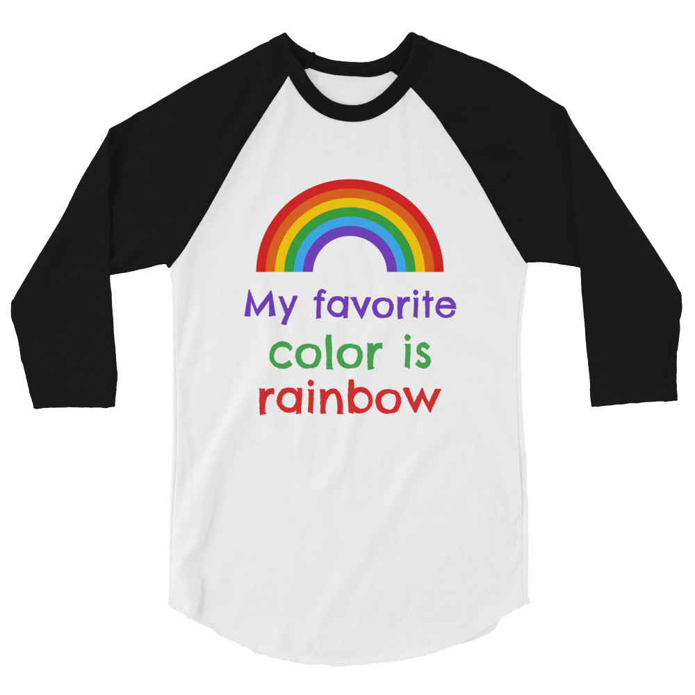 Front view of a white raglan shirt with black three-quarter sleeves, rainbow, and “My favorite color is rainbow” text