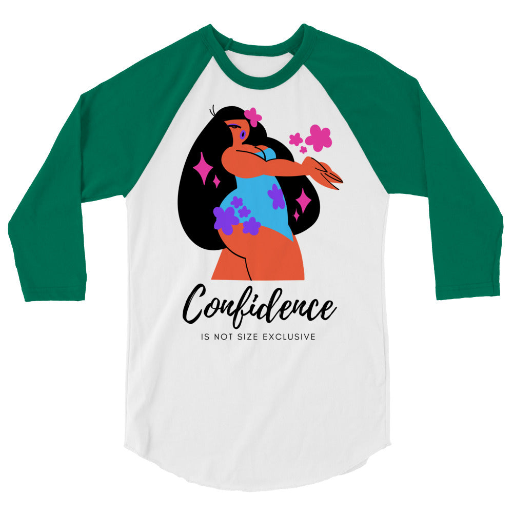 Front view of a green-and-white raglan shirt reading “Confidence Is Not Size Exclusive”
