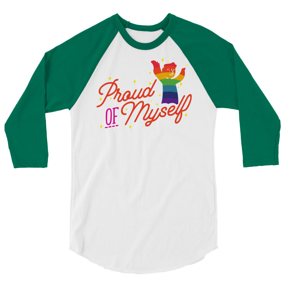 Front view of a white raglan shirt with green three-quarter sleeves and “Proud Of Myself” graphic