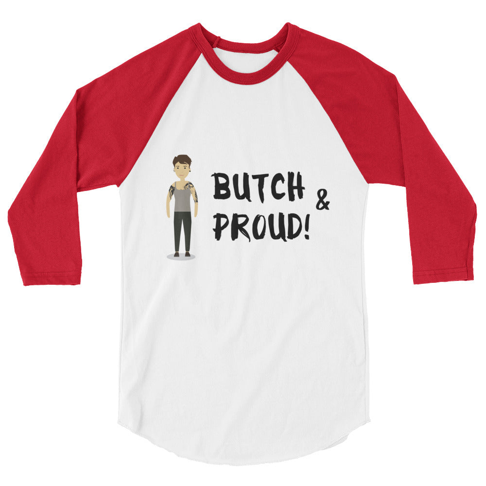 White and red raglan shirt with a butch illustration and “BUTCH & PROUD!” text