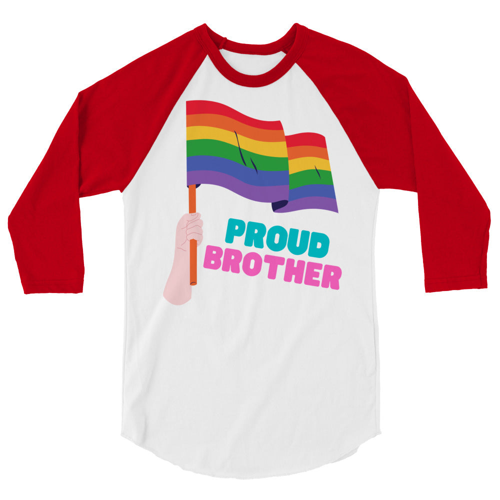 Front-view white raglan shirt with red sleeves, rainbow flags, and “PROUD BROTHER” text