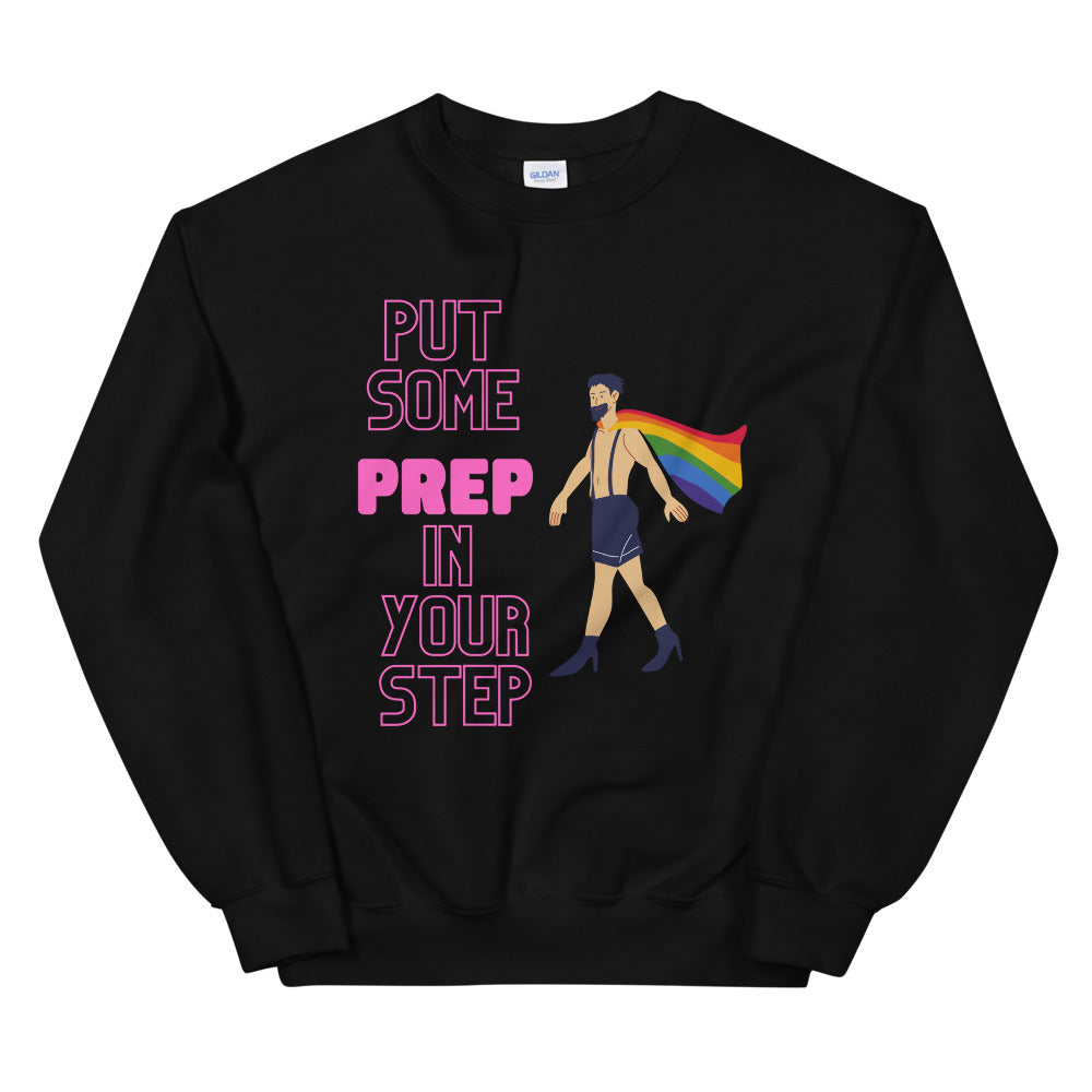 Black sweatshirt with pink “PUT SOME PREP IN YOUR STEP” text and a rainbow-caped figure