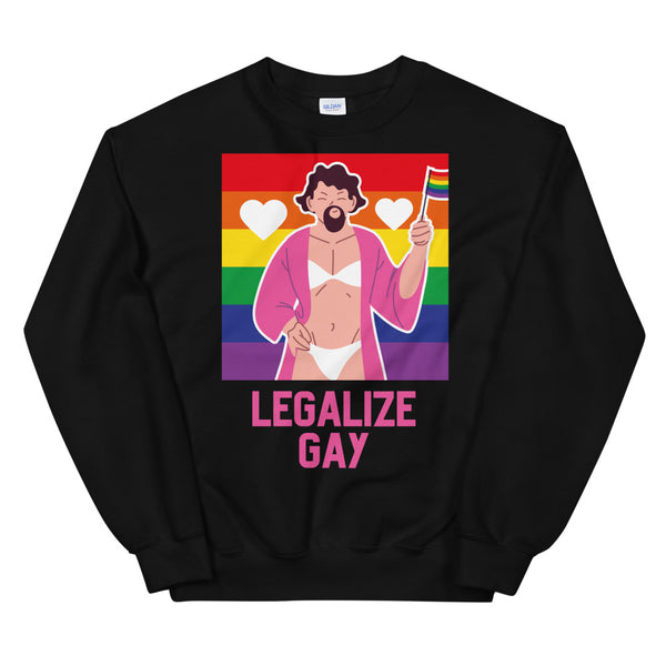 Black Legalize Gay Unisex Sweatshirt by Queer In The World Originals sold by Queer In The World: The Shop - LGBT Merch Fashion