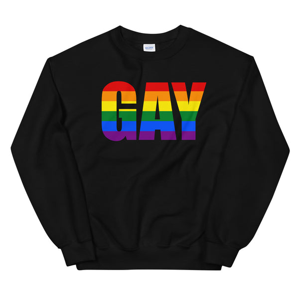 Black Gay Unisex Sweatshirt by Queer In The World Originals sold by Queer In The World: The Shop - LGBT Merch Fashion