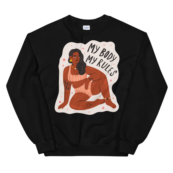 Black My Body My Rules Unisex Sweatshirt by Queer In The World Originals sold by Queer In The World: The Shop - LGBT Merch Fashion