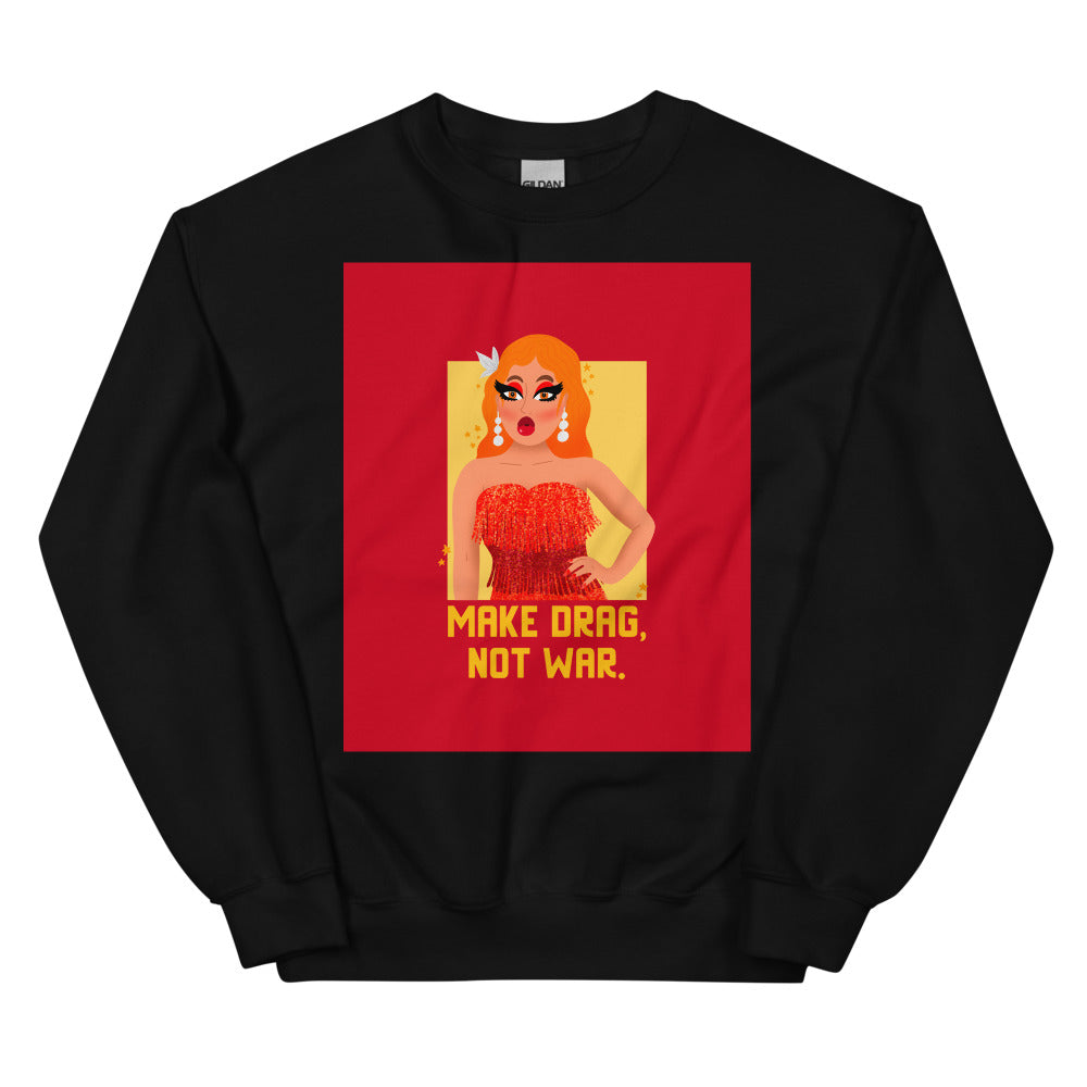 Black Make Drag Not War Unisex Sweatshirt by Printful sold by Queer In The World: The Shop - LGBT Merch Fashion
