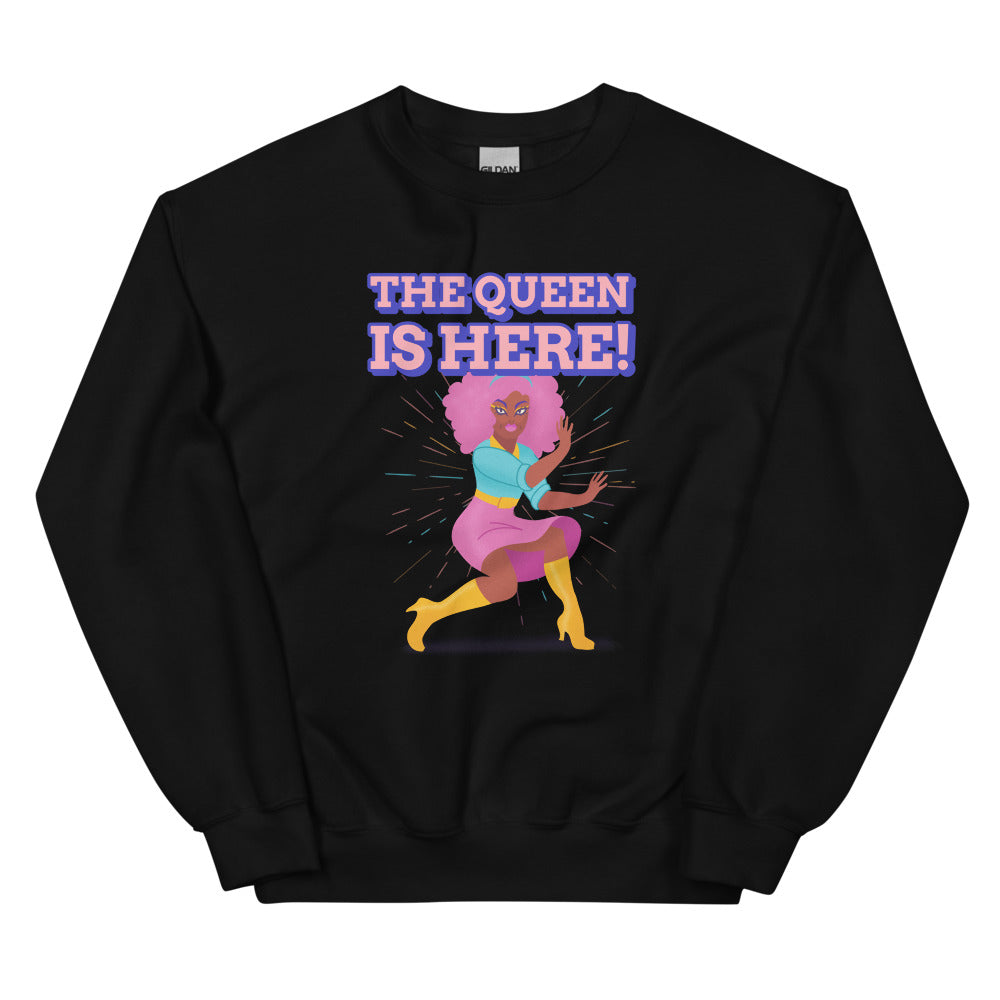 Black The Queen Is Here Unisex Sweatshirt by Queer In The World Originals sold by Queer In The World: The Shop - LGBT Merch Fashion