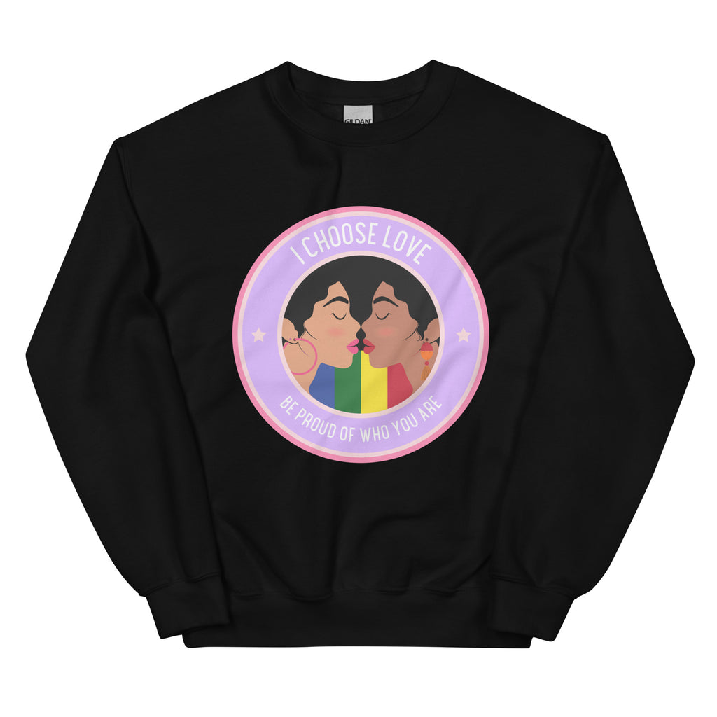 Black Be Proud of Who You Are Unisex Sweatshirt by Queer In The World Originals sold by Queer In The World: The Shop - LGBT Merch Fashion