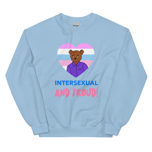 Light Blue Intersexual And Proud Unisex Sweatshirt by Queer In The World Originals sold by Queer In The World: The Shop - LGBT Merch Fashion