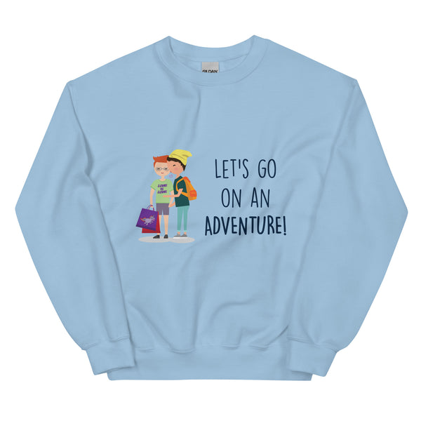Light Blue Let's Go on an Adventure Unisex Sweatshirt by Queer In The World Originals sold by Queer In The World: The Shop - LGBT Merch Fashion