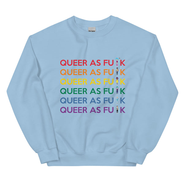 Light Blue Queer As Fu*k Unisex Sweatshirt by Queer In The World Originals sold by Queer In The World: The Shop - LGBT Merch Fashion