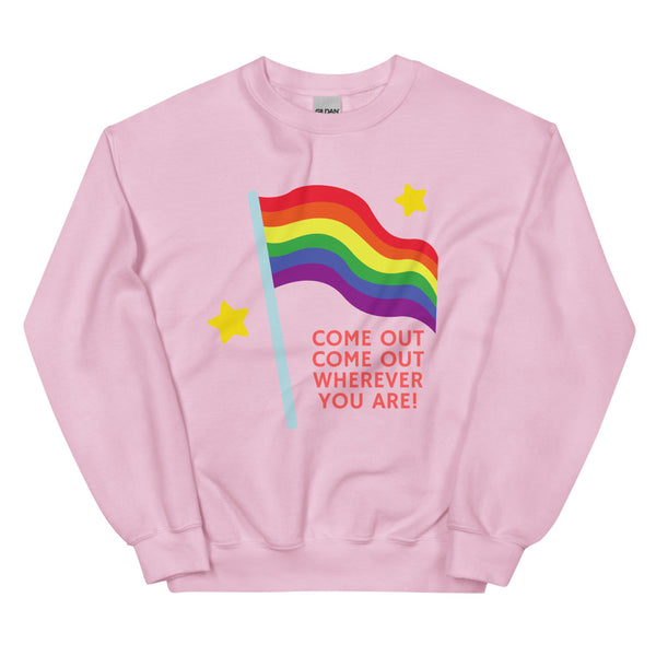 Light Pink Come Out Come Out Unisex Sweatshirt by Queer In The World Originals sold by Queer In The World: The Shop - LGBT Merch Fashion