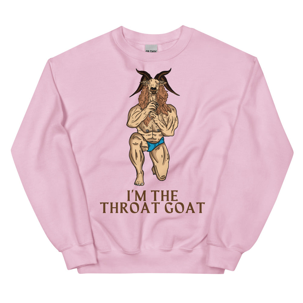 Light Pink I'm The Throat Goat Unisex Sweatshirt by Queer In The World Originals sold by Queer In The World: The Shop - LGBT Merch Fashion
