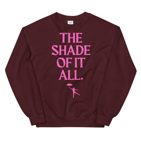 Maroon The Shade Of It All Unisex Sweatshirt by Queer In The World Originals sold by Queer In The World: The Shop - LGBT Merch Fashion