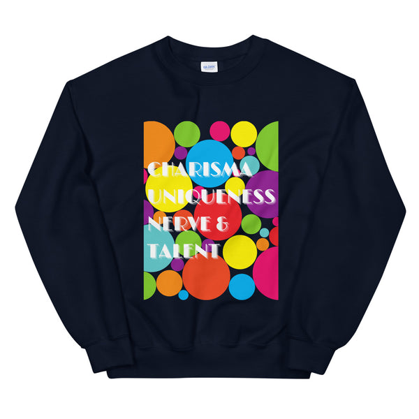 Navy Charisma Uniqueness Nerve & Talent Unisex Sweatshirt by Queer In The World Originals sold by Queer In The World: The Shop - LGBT Merch Fashion