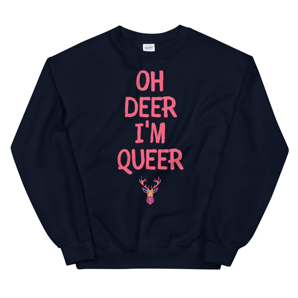 Navy Oh Deer I'm Queer Unisex Sweatshirt by Queer In The World Originals sold by Queer In The World: The Shop - LGBT Merch Fashion