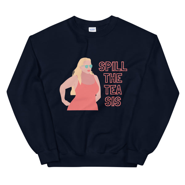 Navy Spill The Tea Sis Unisex Sweatshirt by Queer In The World Originals sold by Queer In The World: The Shop - LGBT Merch Fashion
