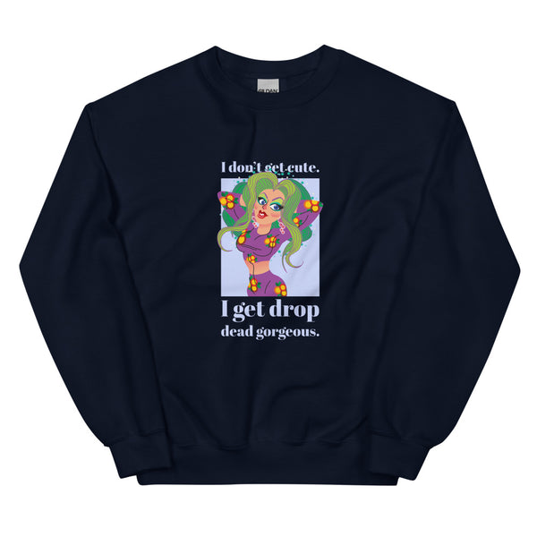 Navy Drop Dead Gorgeous Unisex Sweatshirt by Queer In The World Originals sold by Queer In The World: The Shop - LGBT Merch Fashion