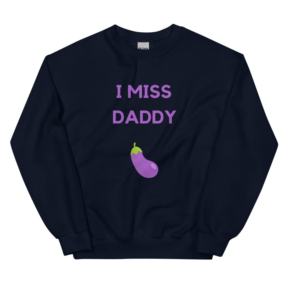 Navy I Miss Daddy Unisex Sweatshirt by Queer In The World Originals sold by Queer In The World: The Shop - LGBT Merch Fashion